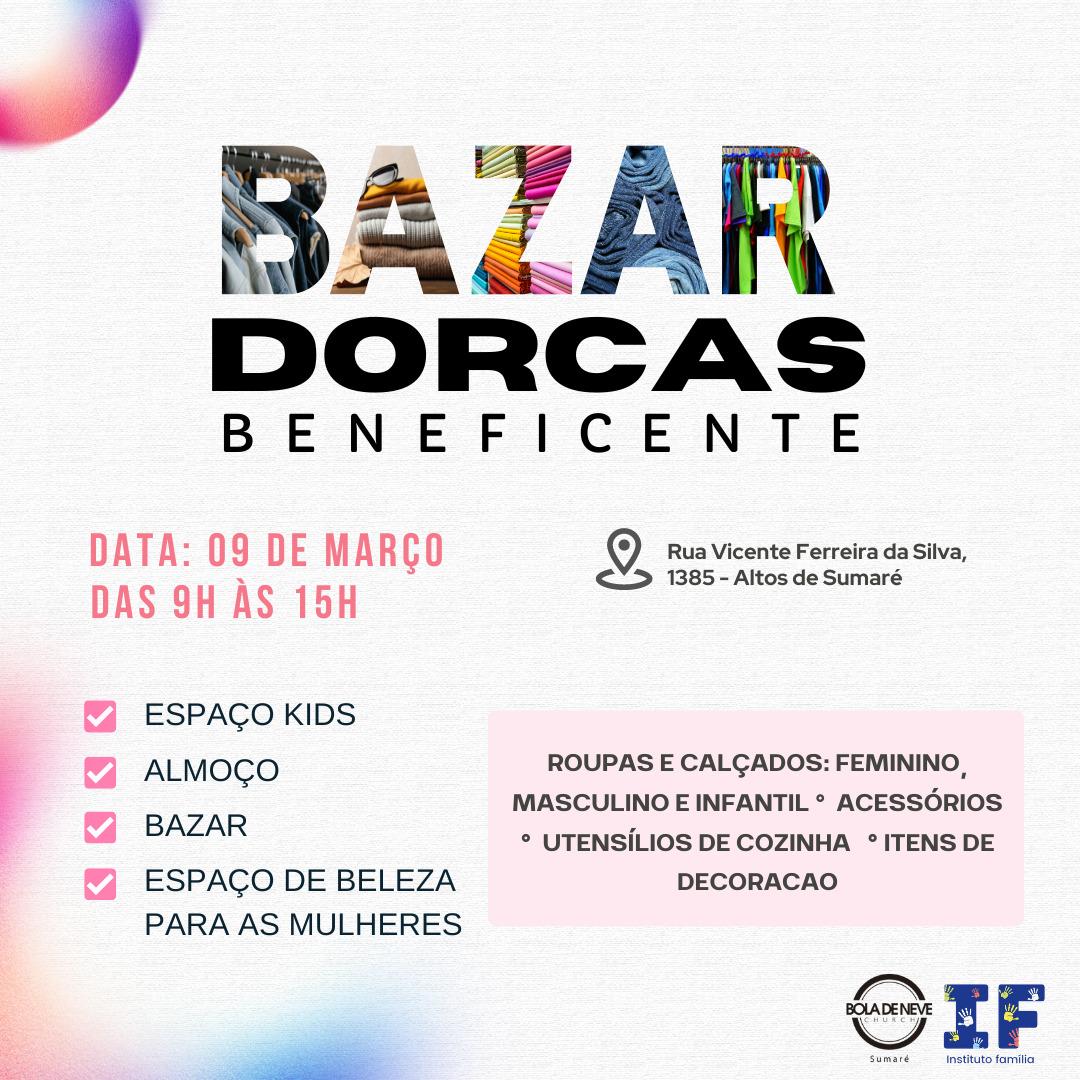 Bazar Dorcas ocorrerá no dia 9 de Março