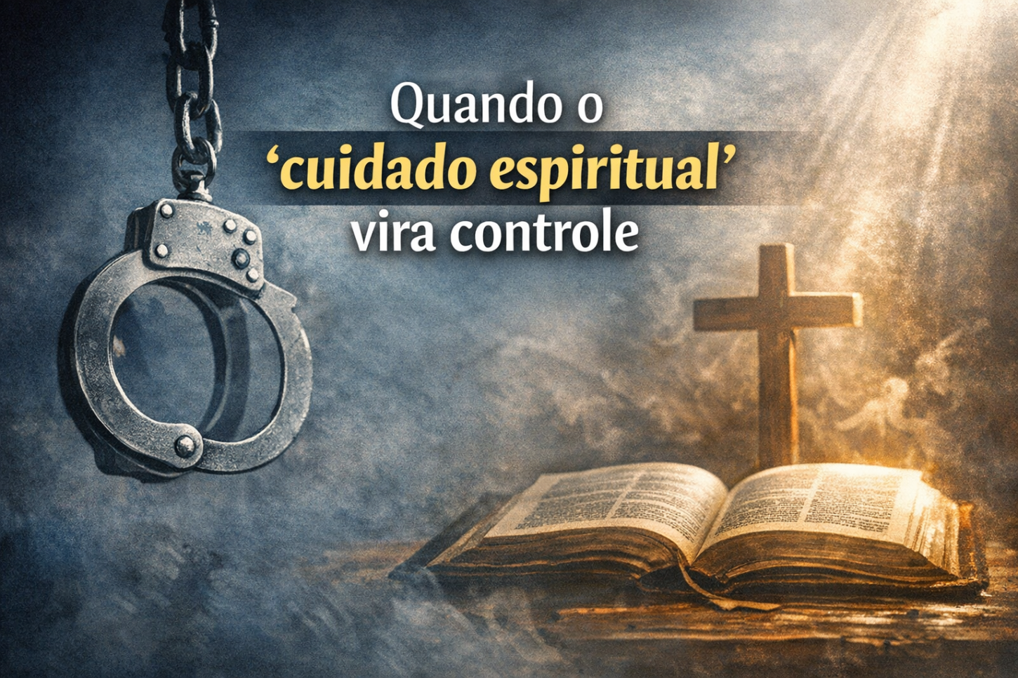 Quando o “cuidado espiritual” vira controle